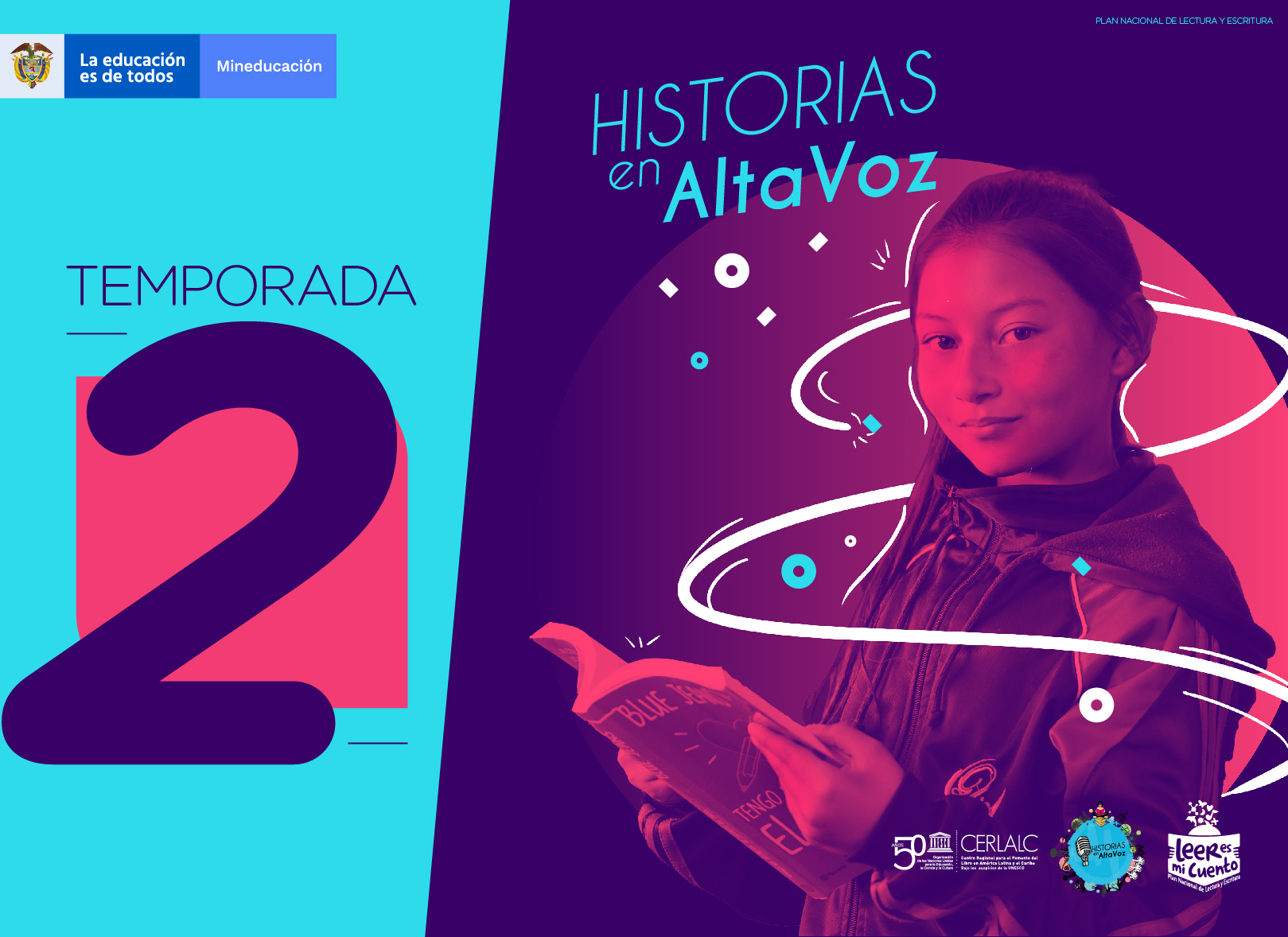 Cartel de "Historias en AltaVoz" Temporada 2, con imagen de joven leyendo libro sobre fondo morado y rosa. Logos de Mineducación, CERLALC y otros.